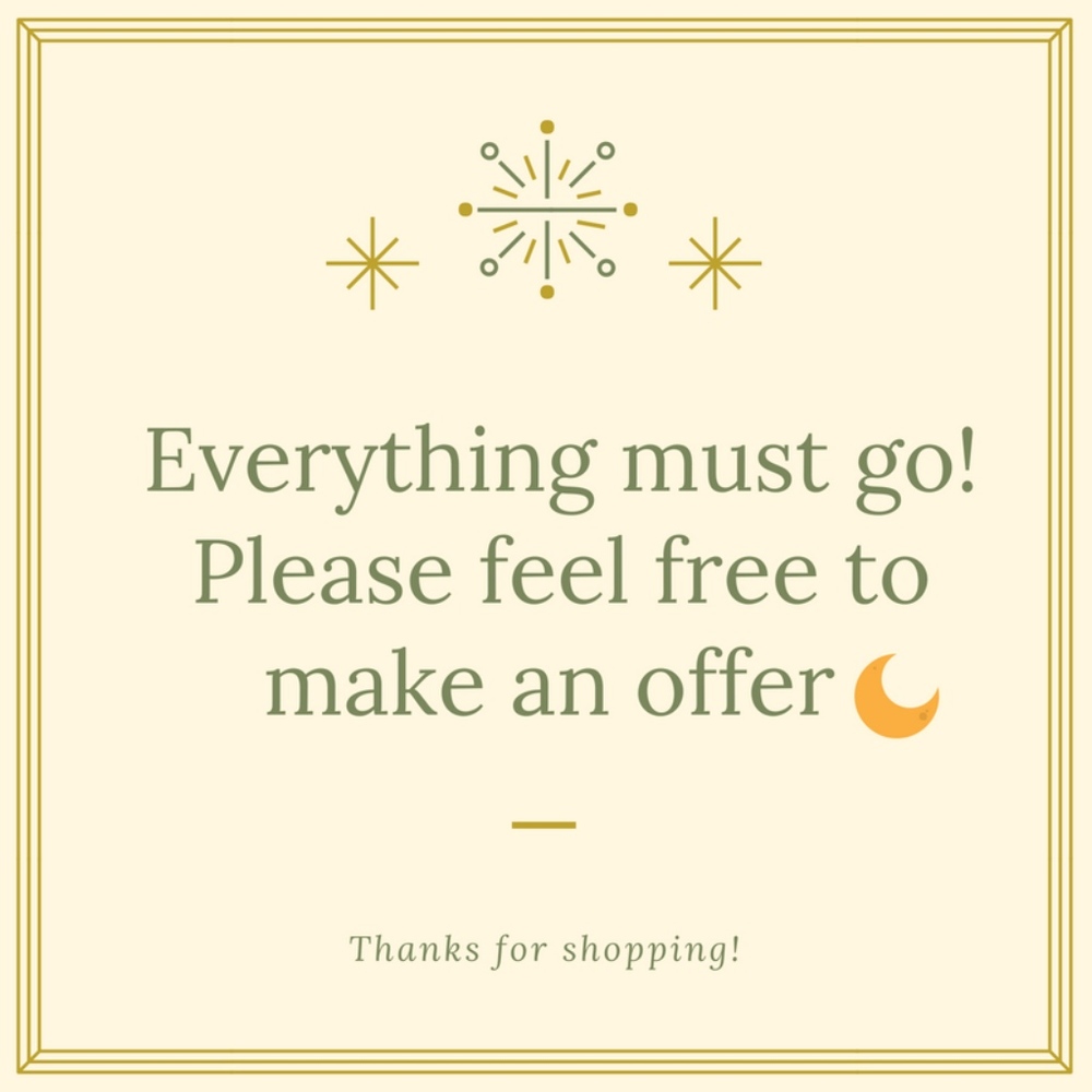 Everything must go!